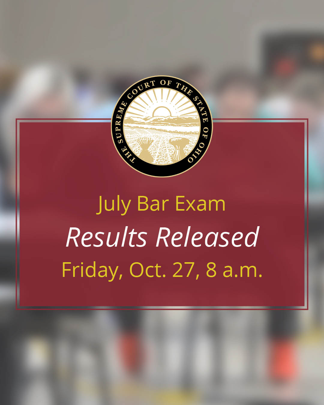 July Ohio Bar Exam Results Announced