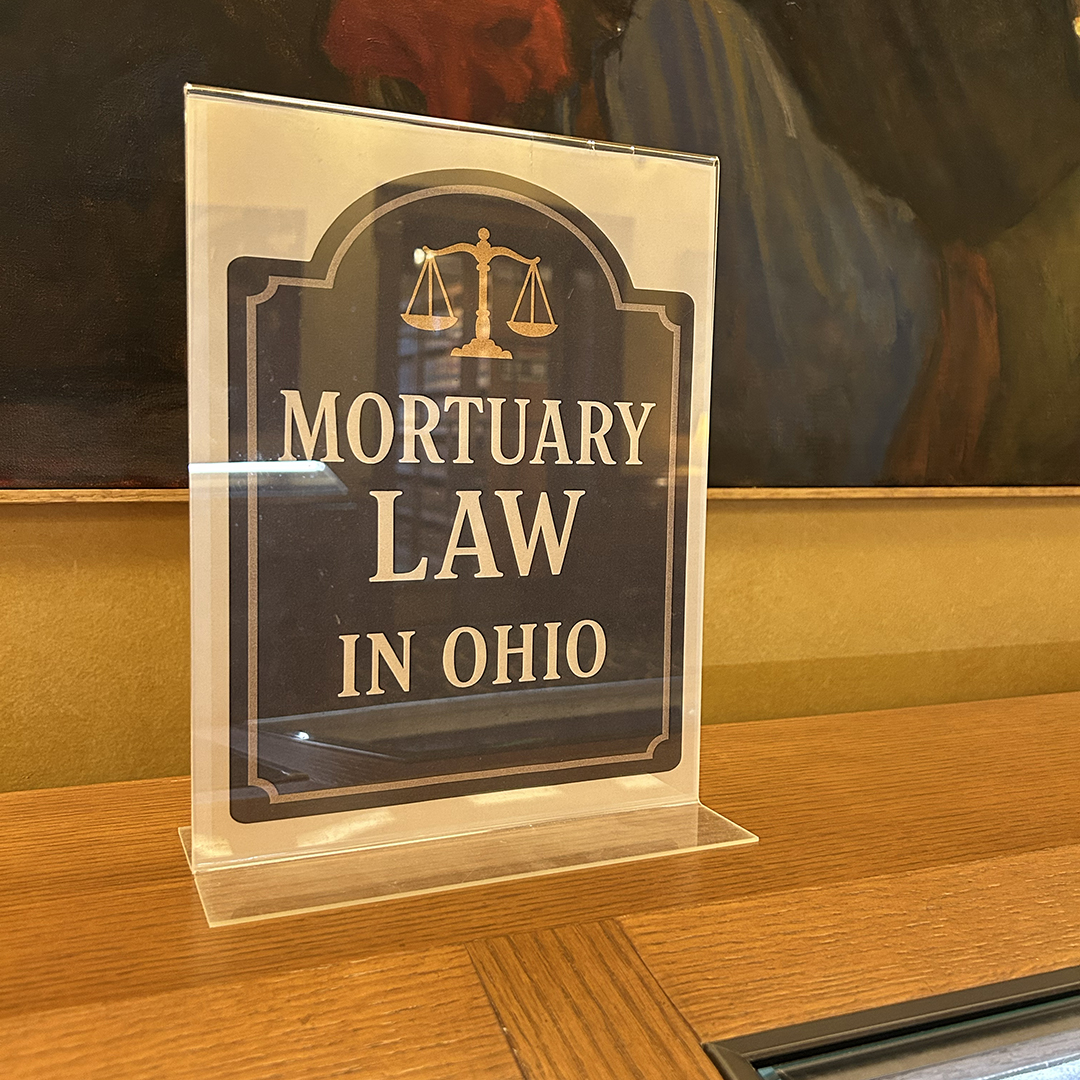 A sign that reads 'Mortuary Law in Ohio'