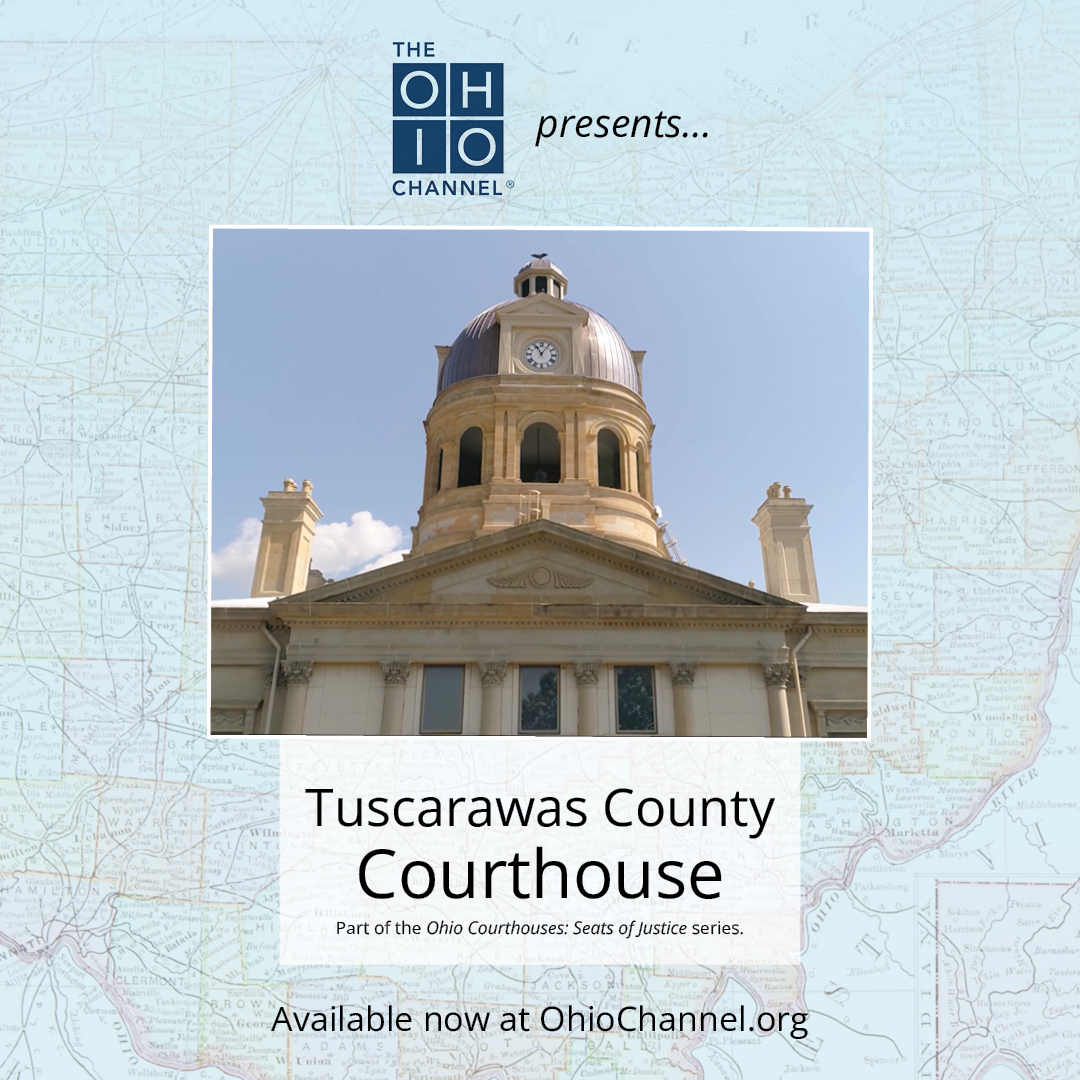 A courthouse with text that reads 'Tuscarawas County Courthouse, Available now at OhioChannel.org'